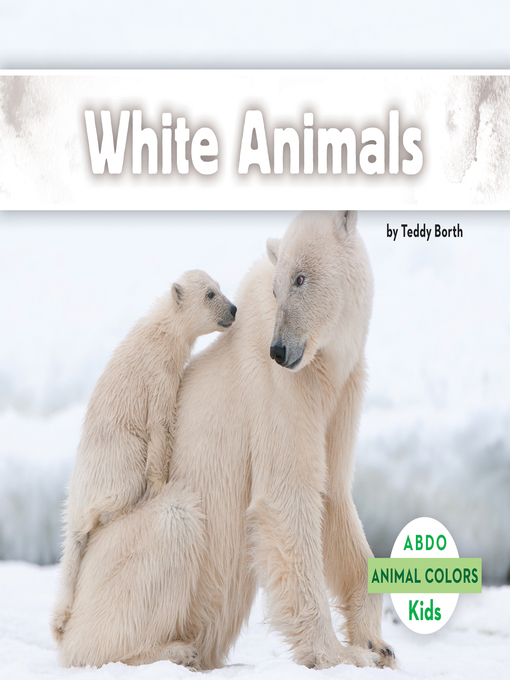 Title details for White Animals by Teddy Borth - Available